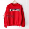 DIAMOND Sweatshirt On Sale