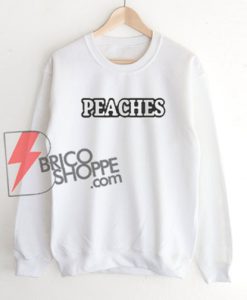 Peaches Sweatshirt On Sale