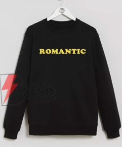 ROMANTIC-Sweatshirt-On-Sale