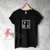 VIBE-T-Shirt-On-Sale