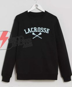 Lacrosse Sweatshirt OLacrosse Sweatshirt On Salen Sale