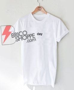 day-T-Shirt---Funny's-Shirt-On-Sale