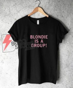 Blonde-is-a-Group-T-Shirt---Blonde-Shirt