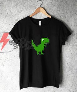 Dino pixel Shirt - Funny Shirt On Sale