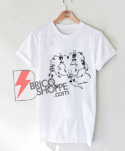 Mariana dancing Skeleton Shirt- Funny's Shirt On Sale