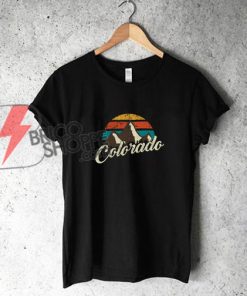 Colorado Shirt - Retro Colorado Shirt - Funny's T-Shirt On Sale