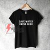 Save Water Drink Beer Shirt - Funny's Shirt On Sale