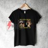 THE-EYES-CHICO,-THEY-NEVER-LIE-Shirt---Funny-Shirt-On-Sale