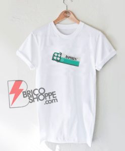Aspirin-T-Shirt---Funny's-Shirt-on-Sale