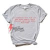Feminist Shirt - Girl power Quote Shirt - Funny Woman Shirt