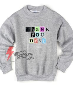 Thank-you-next-sweashirt---Ariana-grande-sweatshirt-On-Sale