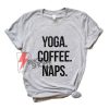 Yoga-coffee-naps-Shirt---Funny-Shirt-On-Sale