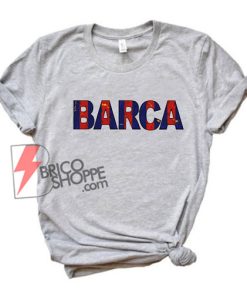 BARCA-Shirt---barcelona-shirt---Funny's-Shirt-On-Sale