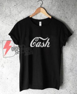 Cash T-Shirt - Funny's Shirt On Sale