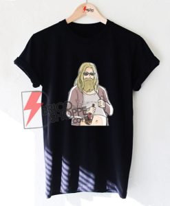 Thor drink beer Shirt -Fat Thor Shirt - Avenger endGame Shirt - Funny's Shirt On Sale