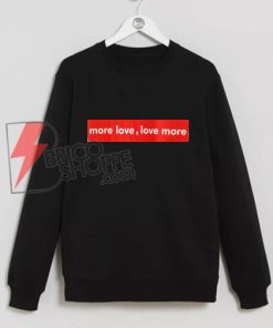 More-Love-Sweatshirt