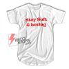 Stay Soft & Loving Shirt - Funny's Shirt On Sale