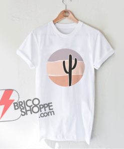 Desert Sky Shirt - Cactus Funny's Shirt - Funny's Shirt On Sale