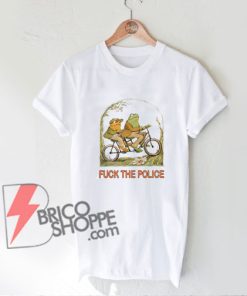 Frog-and-Toad-FCK-the-Police---Funny's-Shirt-On-Sale