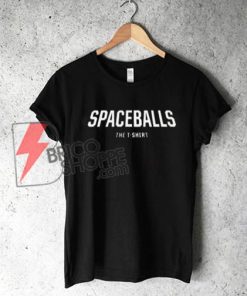 SPACEBALLS The T-Shirt - Funny's Shirt On Sale