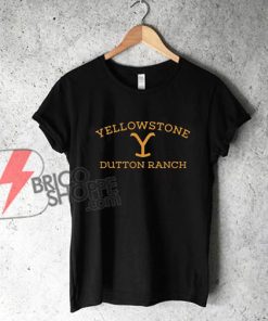 Yellowstone Dutton Ranch T-Shirt - Funny's Shirt on Sale