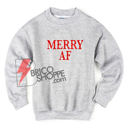 MERRY-AF-Sweatshirt-