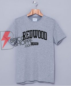 Redwood Empire California T-shirt - Funny's Shirt On Sale