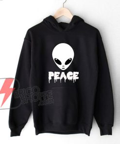 Alien Peace Hoodie – Funny’s Alien Hoodie - Funny’s Hoodie On Sale