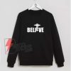 Believe-UFO-Sweatshirt