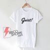 QUIET jeongyeon and Chaeyoung shirt - Funny's Shirt On Sale