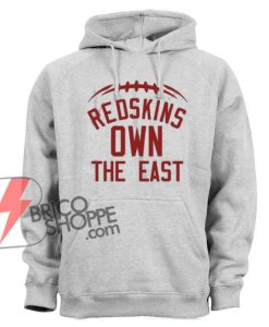 Redskins-Own-the-east-Hoodie---Funny's-Hoodie-On-Sale