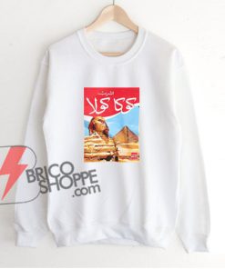 coca-cola-arabic-with-pyramid-Sweatshirt---Funny's-Sweatshirt-On-Sale