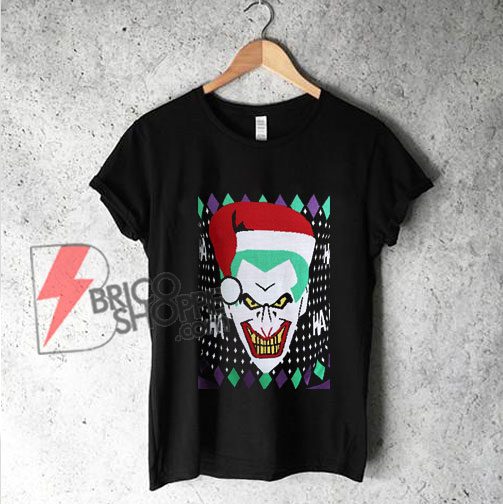 Joker Santa Christmas Shirt - Funny Christmas Shirt - Joker Shirt