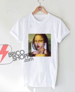 Mona Lisa with a lollipop T-Shirt - Funny's Shirt On Sale
