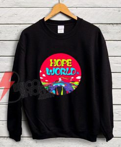 HOPE-WORLD-Sweatshirt---Funny's-Sweatshirt