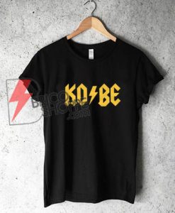 KOBE Shirt - Kobe Bryant Shirt - Funny Shirt On Sale