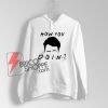 how-you-doin-friends-merchandise---how-you-doin-Hoodie-On-Sale