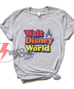 Vintage Walt Disney World 1971 Shirt - Funny Disney Shirt - Vacation Disney Shirt