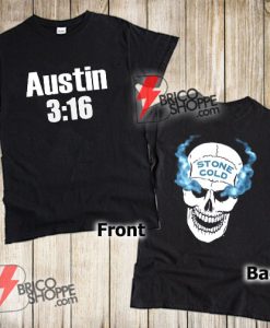 Stone Cold Steve Austin 3:16 Skull T-Shirt - Funny's Shirt On Sale