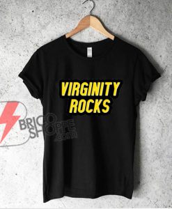 Danny Duncan Virginity Rocks Shirt - Virginity Rocks T-Shirt - Funny Shirt On Sale