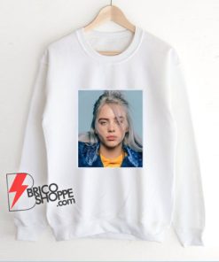 Billie-Eilish-Pop-Music-Singer-Girl-Star-Sweatshirt---Funny-Sweatshirt-On-Sale