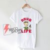 Doug-Life-Thug-Life-Doug-T-Shirt---Funny-Shirt