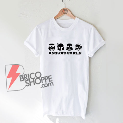 Wars Squad Goals Shirt - Shirt On Sale - WARS T-Shirt - bricoshoppe.com