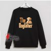 The-Dog-father-Sweatshirt-–-Dog-Dad-Fathers-Day-Sweatshirt-–-Gift-Dog-Lover-Sweatshirt--–-Funny-Sweatshirt-On-Sale