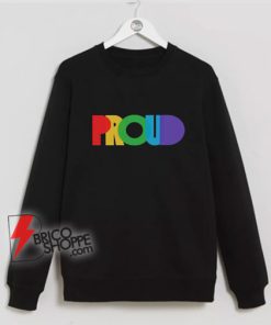 gay-sweatshirt-proud-sweatshirt-Lesbian-sweatshirt-lgbt-sweatshirt-bisexual-sweatshirt-lbgt-clothing-gay-pride-sweatshirt