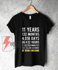 11-years-of-being-awesome-birthday-t-shirt - Funny Shirt On Sale
