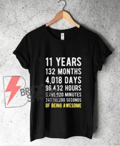 11-years-of-being-awesome-birthday-t-shirt - Funny Shirt On Sale