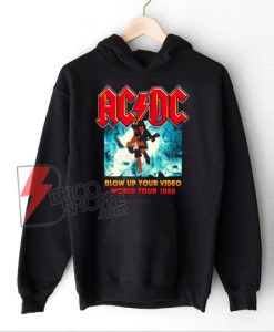 ACDC Blow Up Your Video World Tour 1988 Band Hoodie – Vintage ACDC Hoodie – Funny Hoodie On Sale