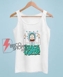 Peace among worlds Rick and Morty Tank Top - Funny Rick and Morty Tank Top