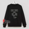 Unicorns are Vegan Sweatshirt – Vegan Sweatshirt – Funny Sweatshirt On Sale